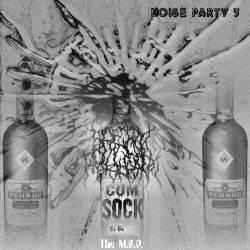 Cum Sock : Noise Party 3